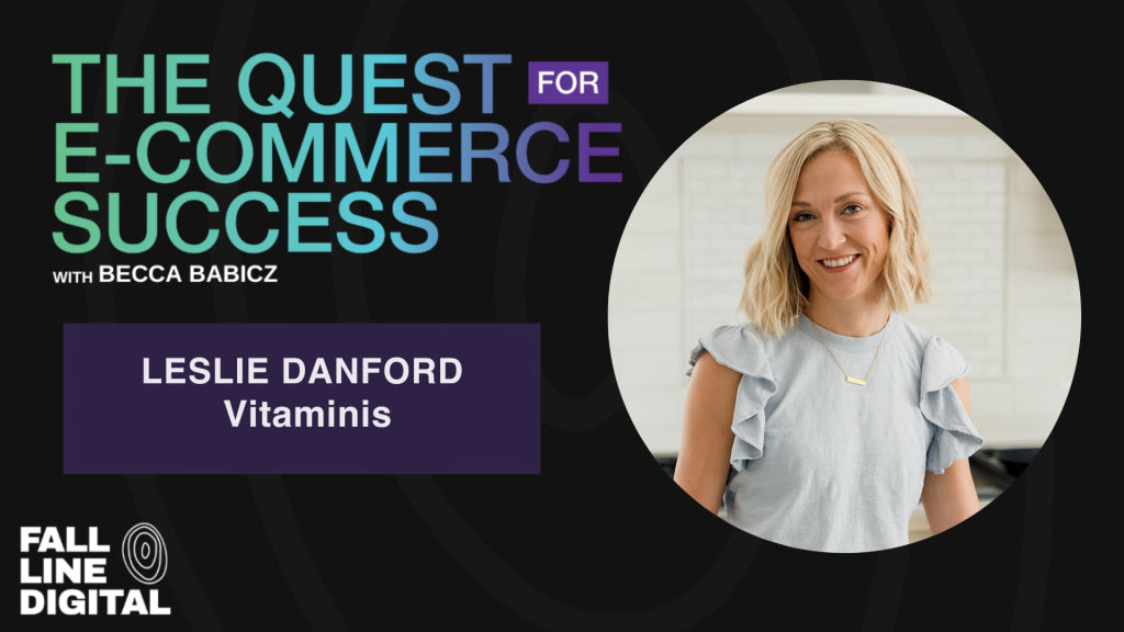 How To Go From Idea To Product with Vitaminis Founder Leslie Danford