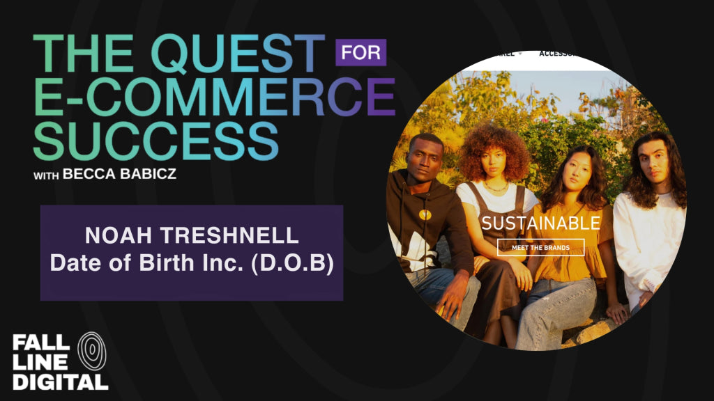 Creating a Community-Based Marketplace with Co-Founder of D.O.B. Noah Treshnell