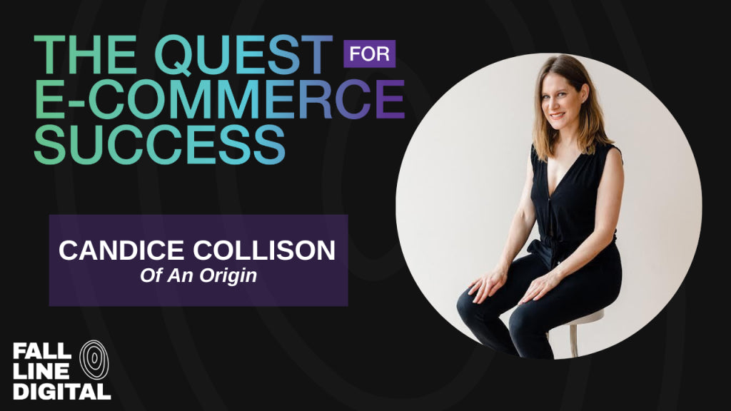 How to Build A Purpose Driven Brand with Of an Origin’s Candice Collison